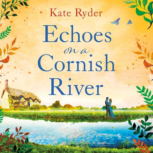 Echoes on a Cornish River