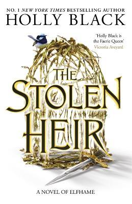 The Stolen Heir: A Novel of Elfhame, The No 1 Sunday Times Bestseller 2023 - Holly Black - cover