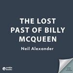 The Lost Past of Billy McQueen
