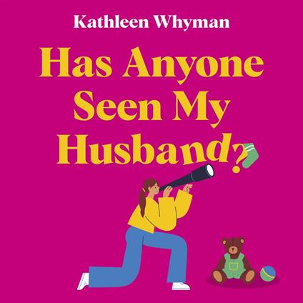 Has Anyone Seen My Husband?