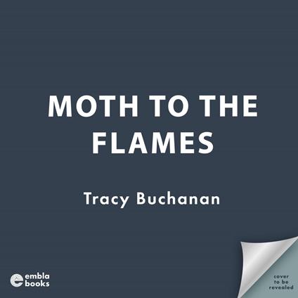 Moth to the Flames