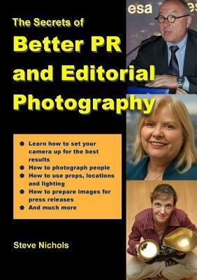 Better PR and Editorial Photography - Steve Nichols - cover