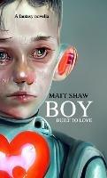 Boy: Built to Love - Matt Shaw - cover