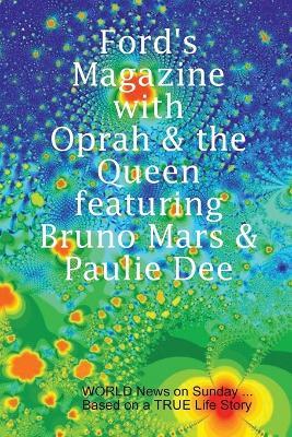 Ford's Magazine with Oprah & the Queen - Paul Dickinson - cover