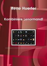 Kombiniere Lenormand!