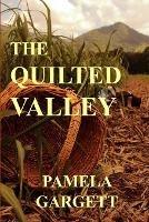 The Quilted Valley - Pamela Gargett - cover