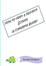 A Complete Guide How to Open Your Own Nursery School