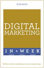 Digital Marketing In A Week