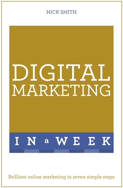 Digital Marketing In A Week