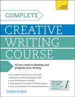 Complete Creative Writing Course