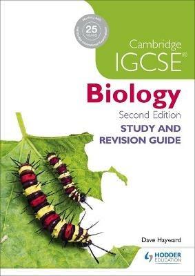 Cambridge IGCSE Biology Study and Revision Guide 2nd edition - Dave Hayward - cover