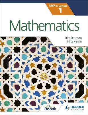 Mathematics for the IB MYP 1 - Irina Amlin,Rita Bateson - cover