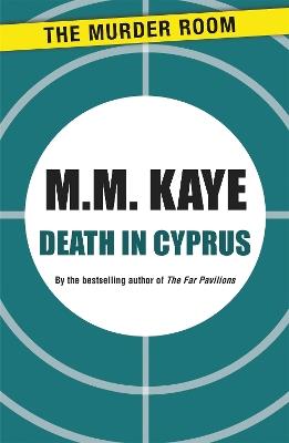 Death in Cyprus - M. M. Kaye - cover