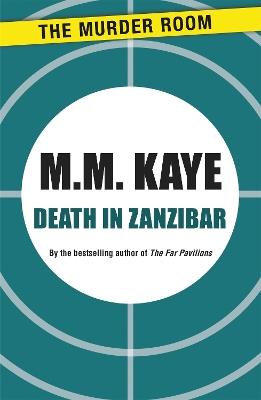 Death in Zanzibar - M. M. Kaye - cover