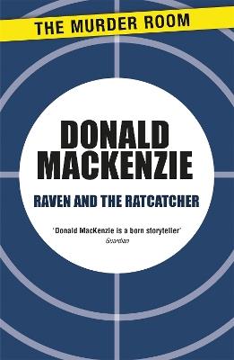 Raven and the Ratcatcher - Donald MacKenzie - cover