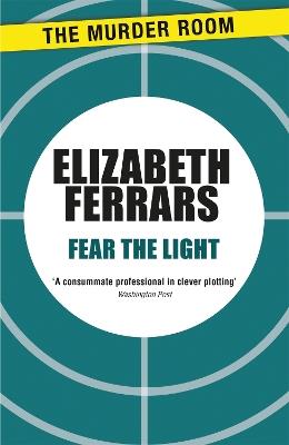 Fear the Light - Elizabeth Ferrars - cover