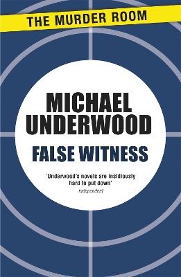 False Witness - Michael Underwood - cover