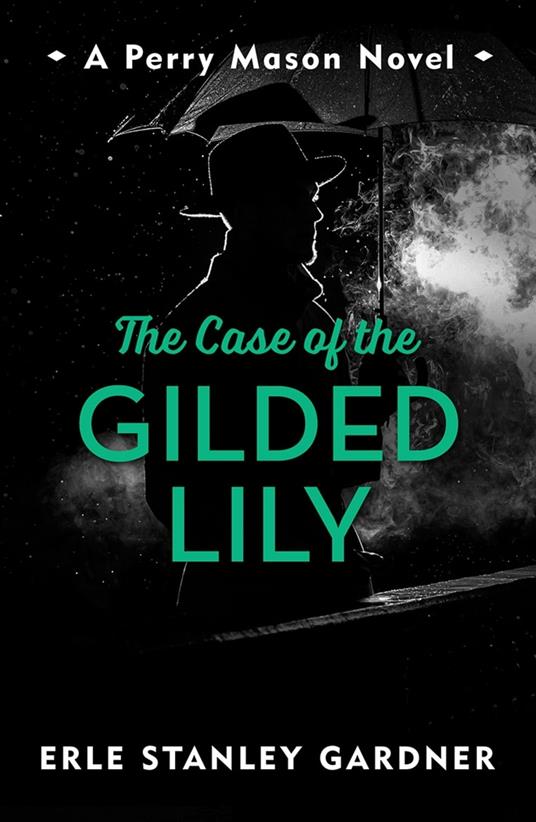 The Case of the Gilded Lily