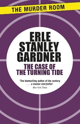 The Case of the Turning Tide - Erle Stanley Gardner - cover