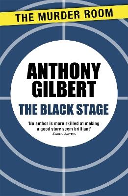 The Black Stage - Anthony Gilbert - cover