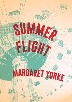 Summer Flight - Margaret Yorke - cover