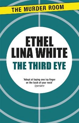 The Third Eye - Ethel Lina White - cover
