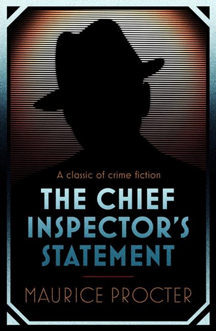 The Chief Inspector's Statement