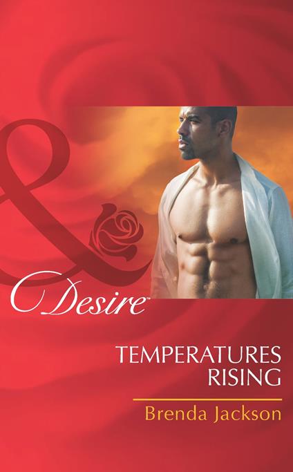 Temperatures Rising (Mills & Boon Desire)