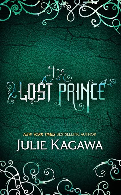 The Lost Prince (The Iron Fey, Book 5) - Julie Kagawa - ebook