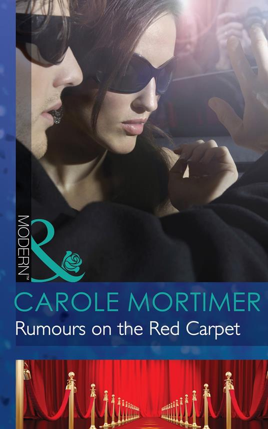 Rumours on the Red Carpet (Scandal in the Spotlight, Book 6) (Mills & Boon Modern)