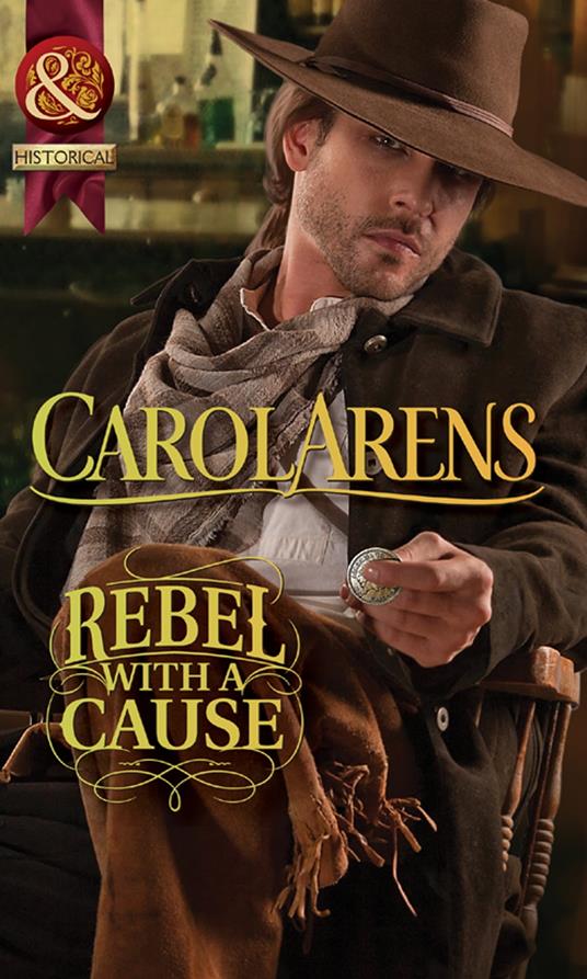 Rebel With A Cause (Mills & Boon Historical)