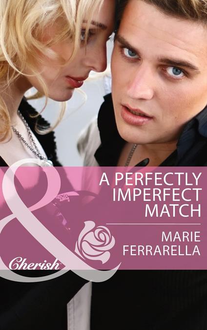 A Perfectly Imperfect Match (Matchmaking Mamas, Book 13) (Mills & Boon Cherish)