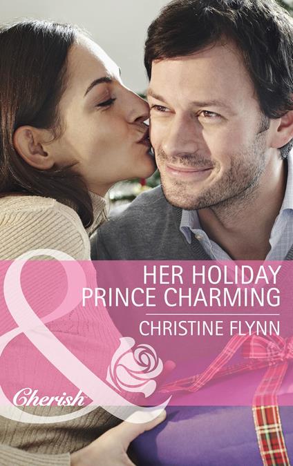 Her Holiday Prince Charming (The Hunt for Cinderella, Book 10) (Mills & Boon Cherish)