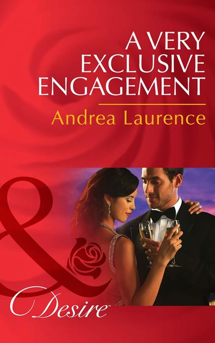 A Very Exclusive Engagement (Daughters of Power: The Capital, Book 5) (Mills & Boon Desire)