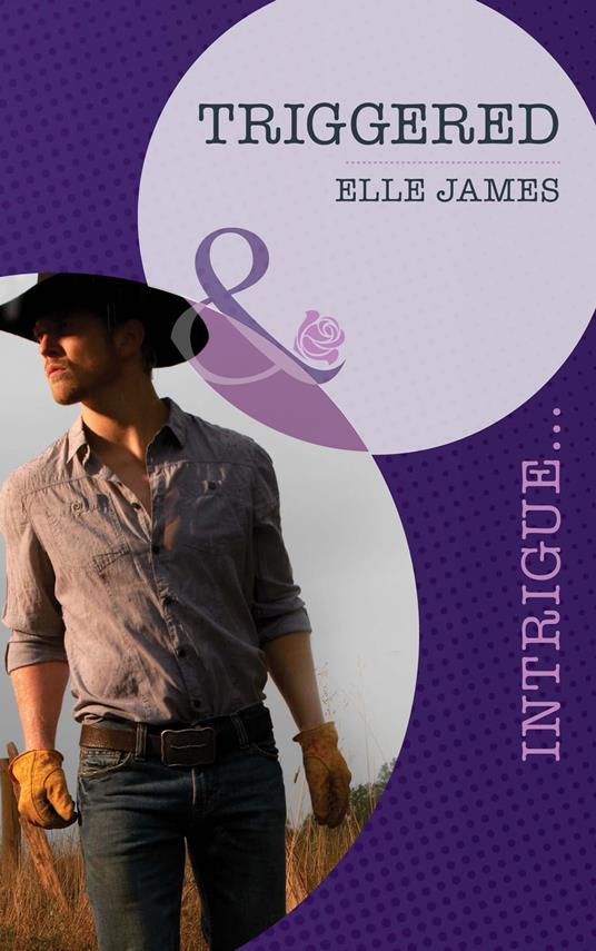 Triggered (Covert Cowboys, Inc., Book 1) (Mills & Boon Intrigue)