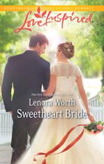 Sweetheart Bride (Mills & Boon Love Inspired)