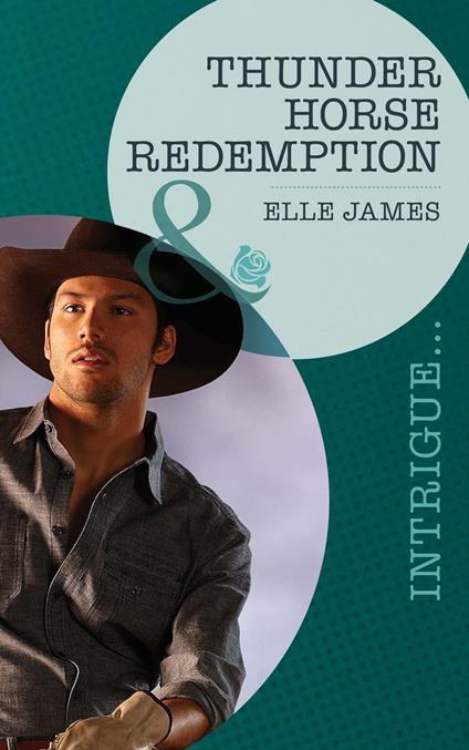 Thunder Horse Redemption (Mills & Boon Intrigue)