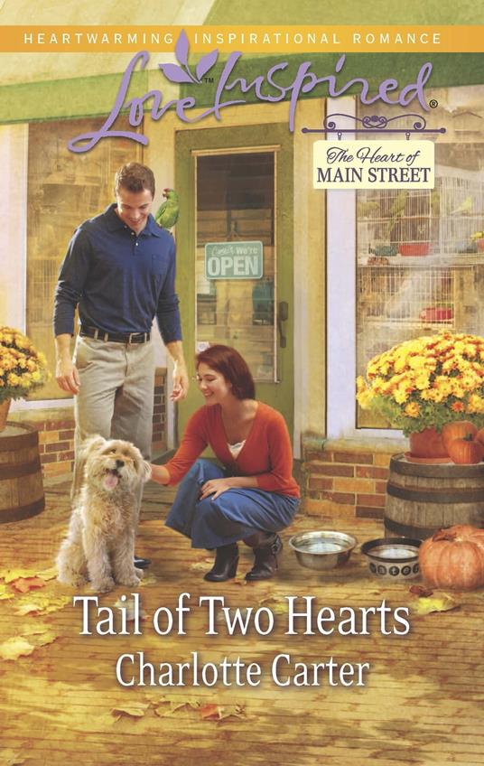 Tail Of Two Hearts (The Heart of Main Street, Book 5) (Mills & Boon Love Inspired)