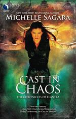 Cast in Chaos (The Chronicles of Elantra, Book 6) (Luna)
