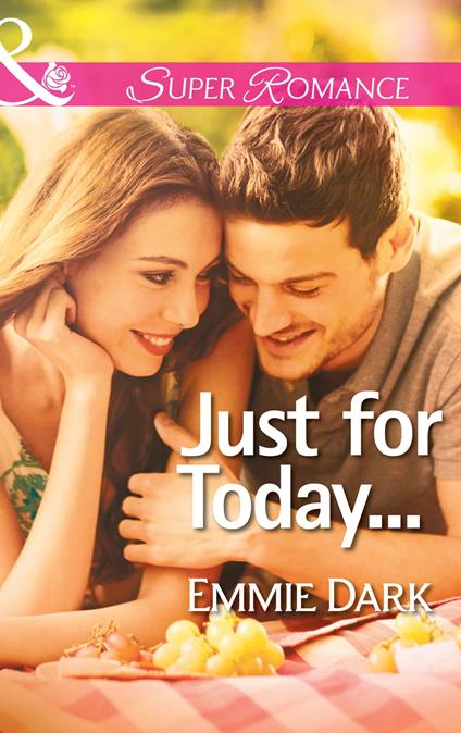 Just for Today... (Mills & Boon Superromance)