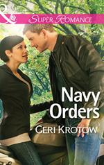 Navy Orders (Whidbey Island, Book 2) (Mills & Boon Superromance)