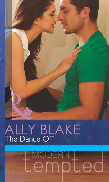 The Dance Off (Mills & Boon Modern Tempted)