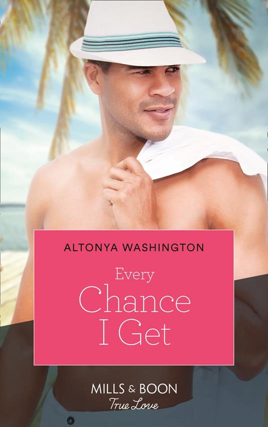 Every Chance I Get (Kimani Hotties, Book 14)