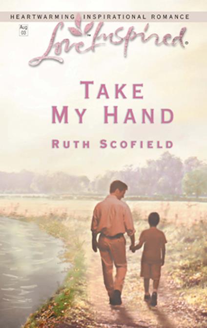 Take My Hand (Mills & Boon Love Inspired)