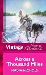 Across A Thousand Miles (Mills & Boon Vintage Superromance)