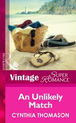 An Unlikely Match (Hometown U.S.A., Book 12) (Mills & Boon Vintage Superromance)