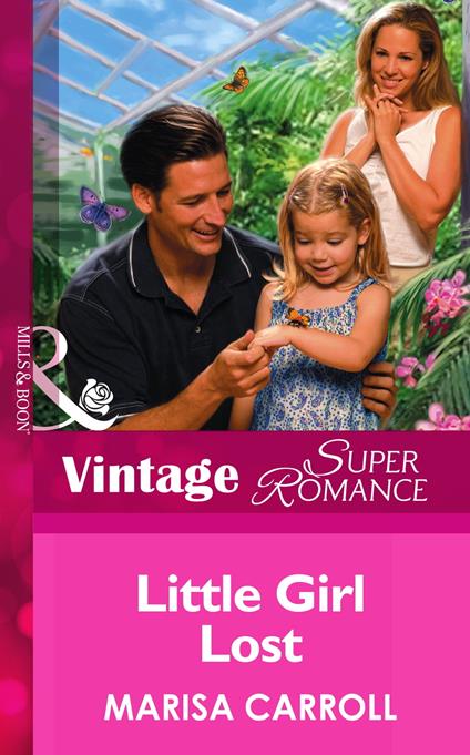 Little Girl Lost (Mills & Boon Vintage Superromance)