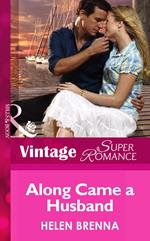 Along Came a Husband (An Island to Remember, Book 4) (Mills & Boon Vintage Superromance)