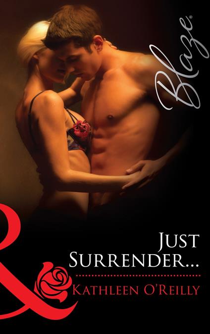 Just Surrender... (Harts of Texas, Book 1) (Mills & Boon Blaze)