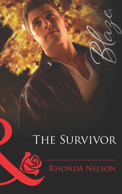 The Survivor (Men Out of Uniform, Book 9) (Mills & Boon Blaze)